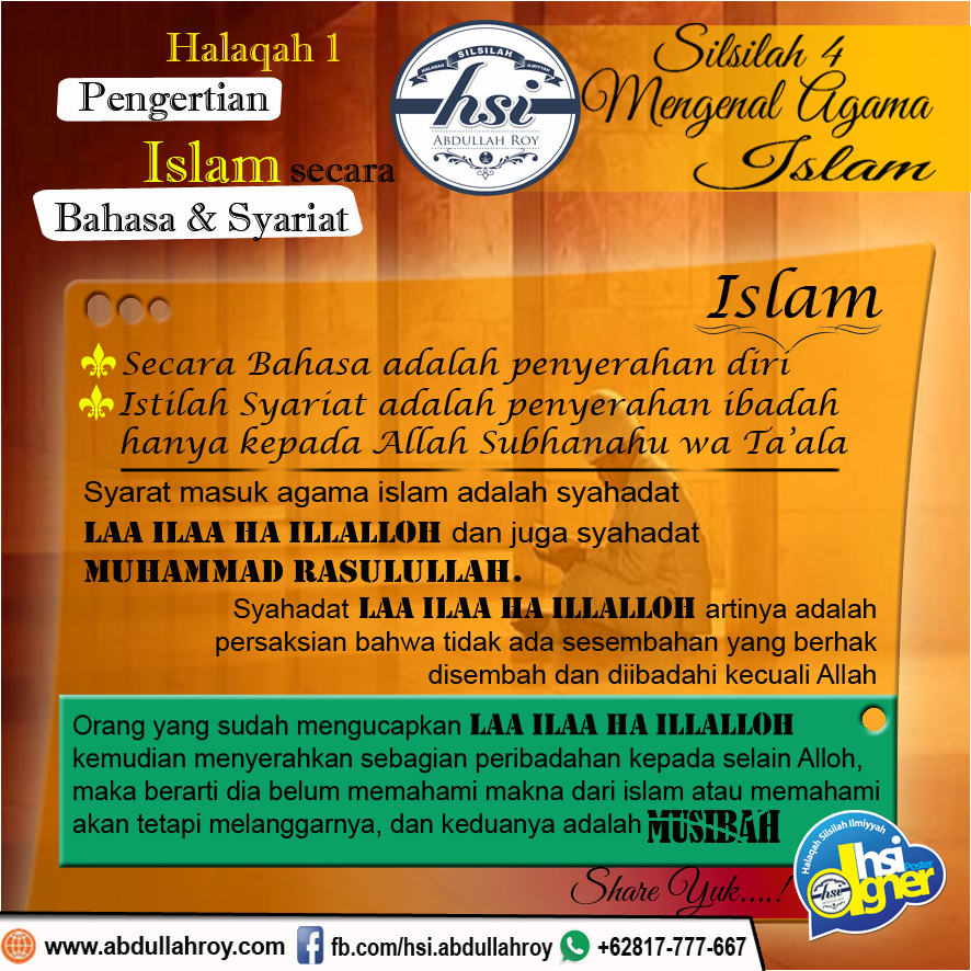 Halaqah 01 – Pengertian Islam Secara Bahasa & Syari’at | HSI